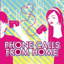Phone Calls From Home : Phone Calls from Home